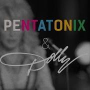 Pentatonix Jolene