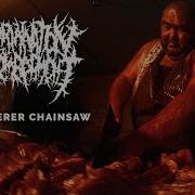 Extermination Dismemberment Slaughter Chainsaw