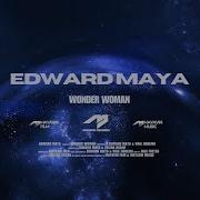 Edward Maya Sine Wonder Woman Be Free