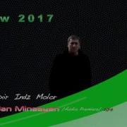 Vardan Minasyan Mi Tox Indz Molor
