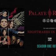 Nightmares In Paradise Palaye Royale