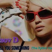 Vorontsov D I Wanna Tell You Something The Rythm Version 2021