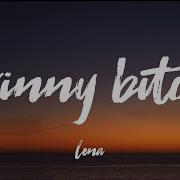 Skinny Bitch Lyrics Lena