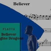 Imagine Dragons Believer Flauta Transversal Com Notas