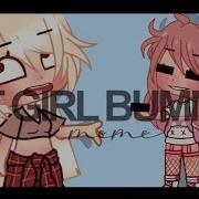 Hot Girl Bummer Meme Gacha