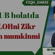 Junub Holatda Zikr Qilish