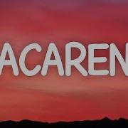 Macarena Lyrics