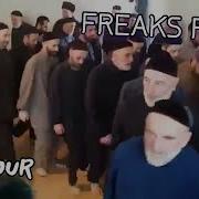 Freaks Remix 1 Hour