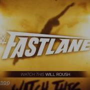 Wwe Fast Lane 2017 Official Theme Song Watch This With Download Link