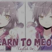 Learn To Meow English Ver Lyrics