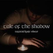 Tales Of The Shadow