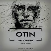 Otin Black Memory