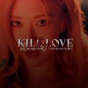 Kill This Love Instrumental Slowed