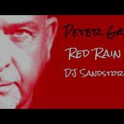 Peter Gabriel Red Rain Remix