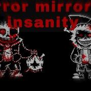 Horror Mirrored Insanity