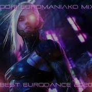 Best Eurodance 2020 Rodri Euromaniako Mix Best Eurodance