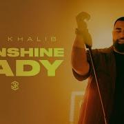 Sunshine Lady Jah Khalib Cover