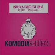 Raneem Ready For Change Radio Edit Feat Einat