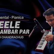 Indian Song Neele Neele Ambar Par Instrumental Music