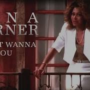 Tina Turner I Don T Wanna Lose You