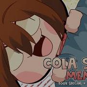 Cola Song Meme Fnf