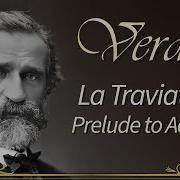 La Traviata Act 1 Preludio