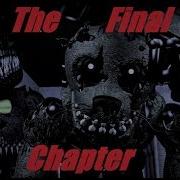 Sfm Fnaf 3 The Final Chapter Song By Adam Hoek Late 1K Special