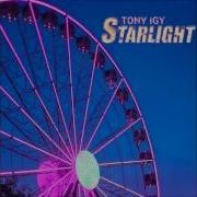 Tony Igy Starlight