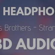 8D Tunes Strangers 8D Audio