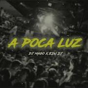 A Poca Luz Feat Edu Dj