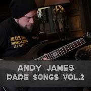 Andy James Rare And Unreleased Songs Vol 2 Instrumental Metal Shred Guitar