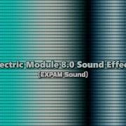 Electric Module 1 0 Sound Effect