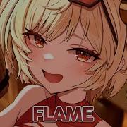 Weet Flame Nightcore