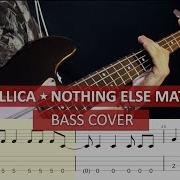 Nothing Else Matters Bass