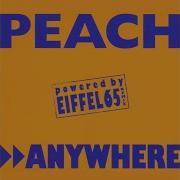 Peach Anywhere Eiffel 65