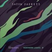 Satin Jackets Feat David Harks