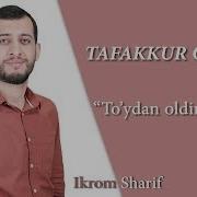 Toydan Oldingi Sevgi Tafakkur Qiling