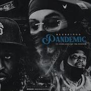Pandemic Feat Allblack Blessings Nef The Pharaoh Cal A Feat Allblack Nef The Pharaoh Cal A