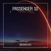 Passenger 10 Soothing Tension Extended Mix