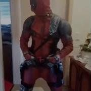 Oh Na Na Na Tik Tok Video Deadpool