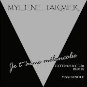 Je T Aime Mélancolie Extended Club Remix