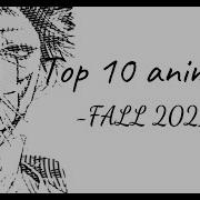 Openings Endings Mix Of Fall 2021 Full Songs