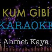 Kum Gibi Karaoke