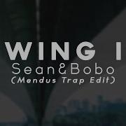 Sean Bobo Swing It Mendus Trap Edit