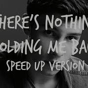Shawn Mendes Speed Up