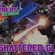 Transformers The Basics On Shattered Glass