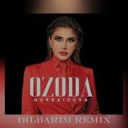 Озода Нурсаидова Remix