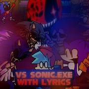 Sonic Exe Fnf All Songs With Lyrics