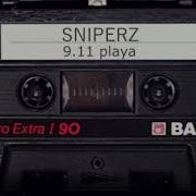 Sniperz 9 11 Playa