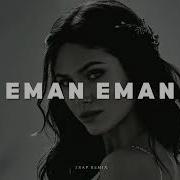 Siyah Music Eman Eman Remix